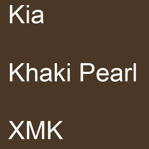 Kia, Khaki Pearl, XMK.